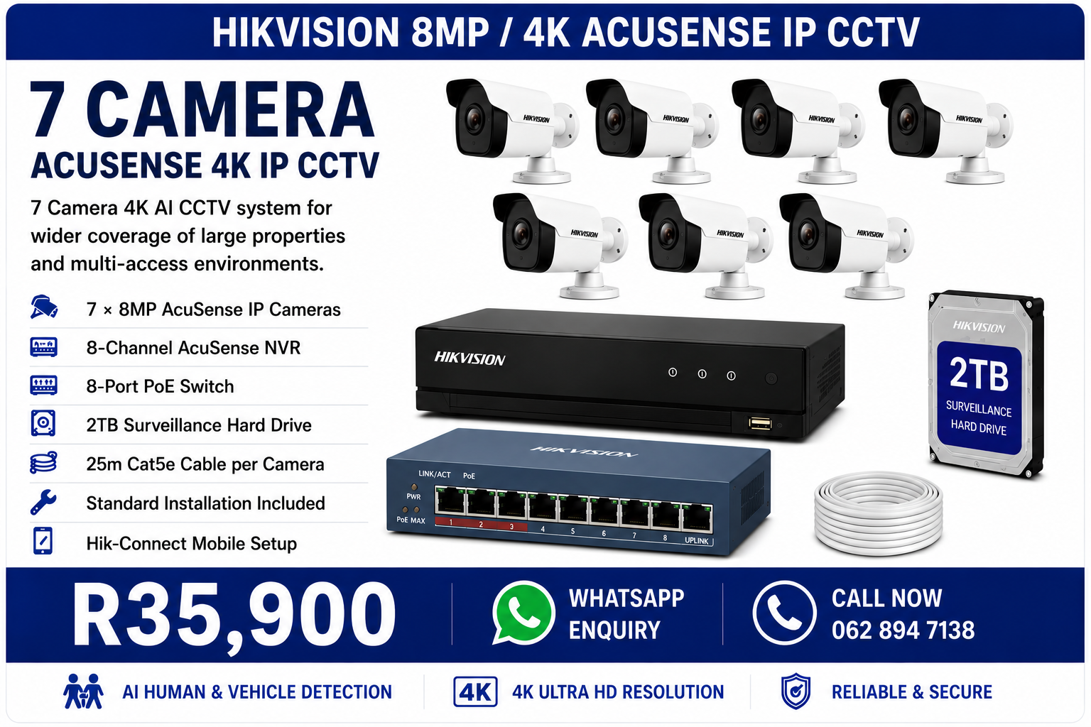 7 Camera Hikvision 8MP 4K AcuSense IP CCTV Installation Pretoria - R50,900 fully installed