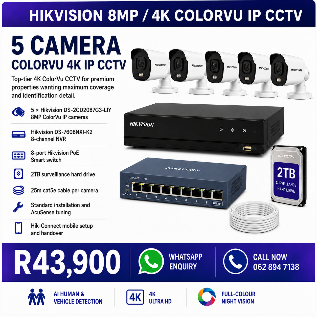 ColorVu CCTV Installation Pretoria - 5 Camera Hikvision 8MP 4K Full-Colour Night Vision Package R43,900 fully installed