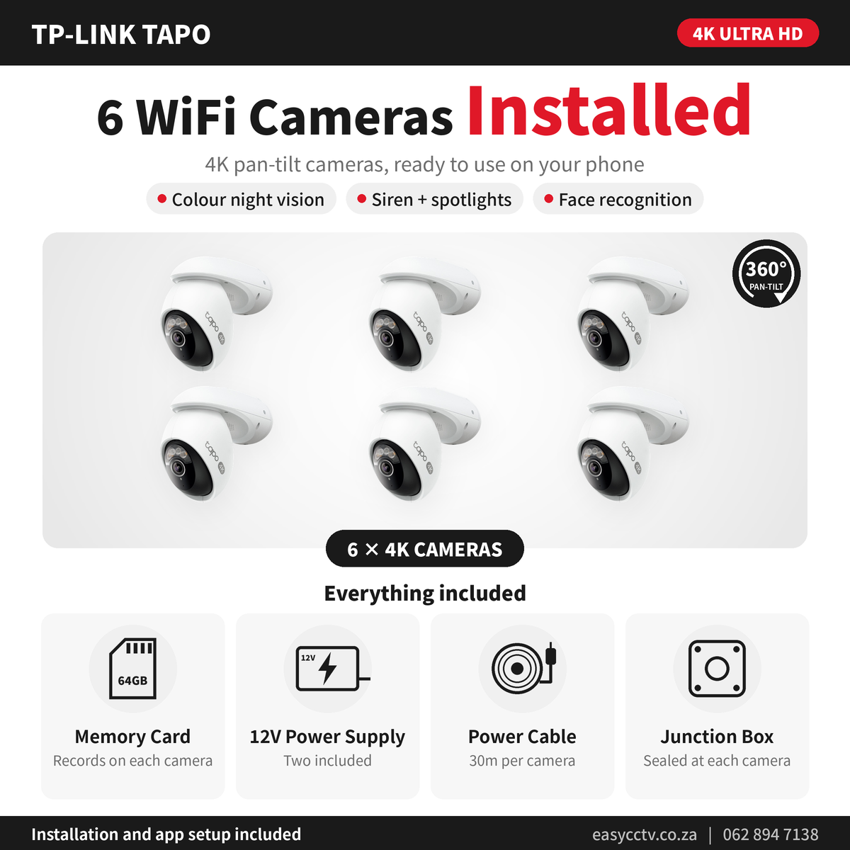 6 Camera TP-Link Tapo C560WS 4K pan-tilt WiFi special - R22,900 fully installed in Pretoria